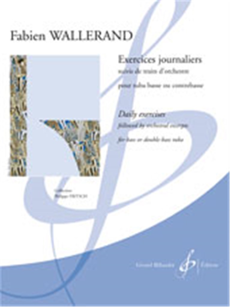 Exercices Journaliers Suivis De Traits D'Orchestre
